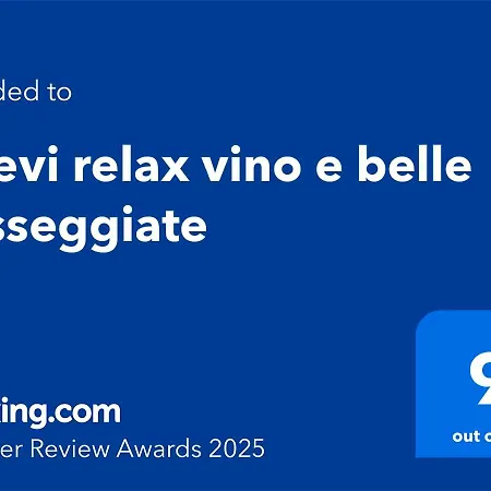 Relax Vino E Belle Passeggiate